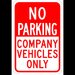 No parking company vehicles only signs
